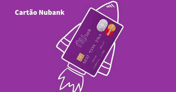 cartão de crédito nubank, como solicitar