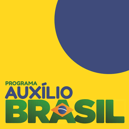Fim do Bolsa Família? Conheça o Auxílio Brasil!
